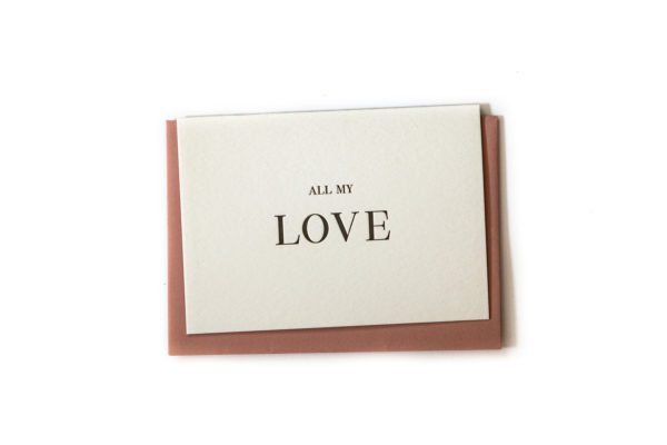 CLARE BERNADETTE Greeting Card Letterpress - All My Love-0